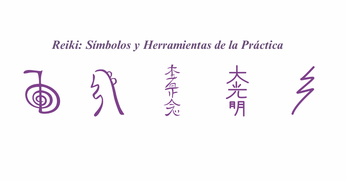 Reiki: Símbolos y Herramientas de la Práctica